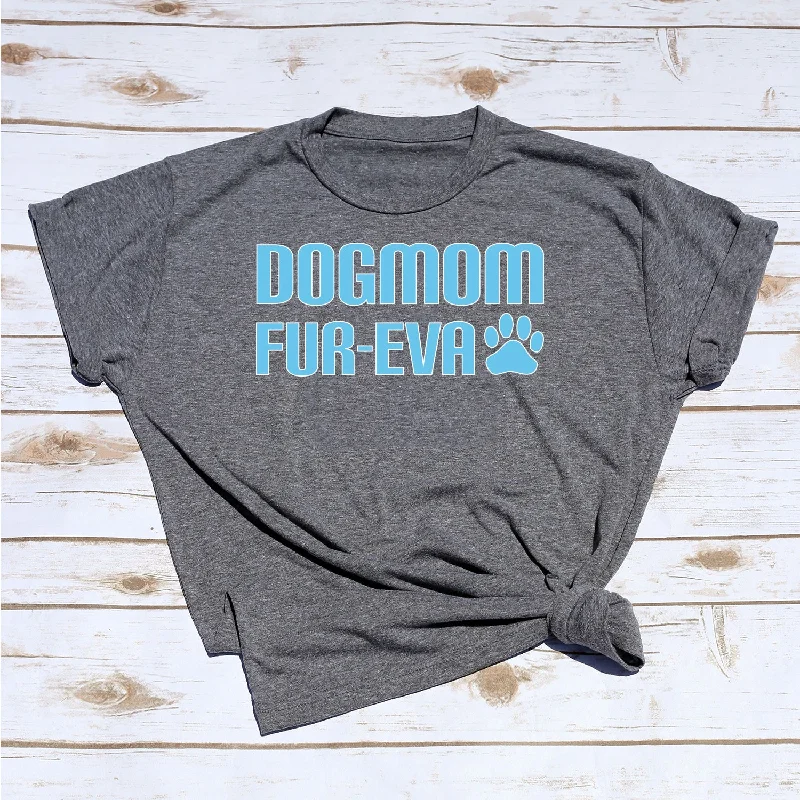 Dogmom Fur-Eva Dk Grey Tee