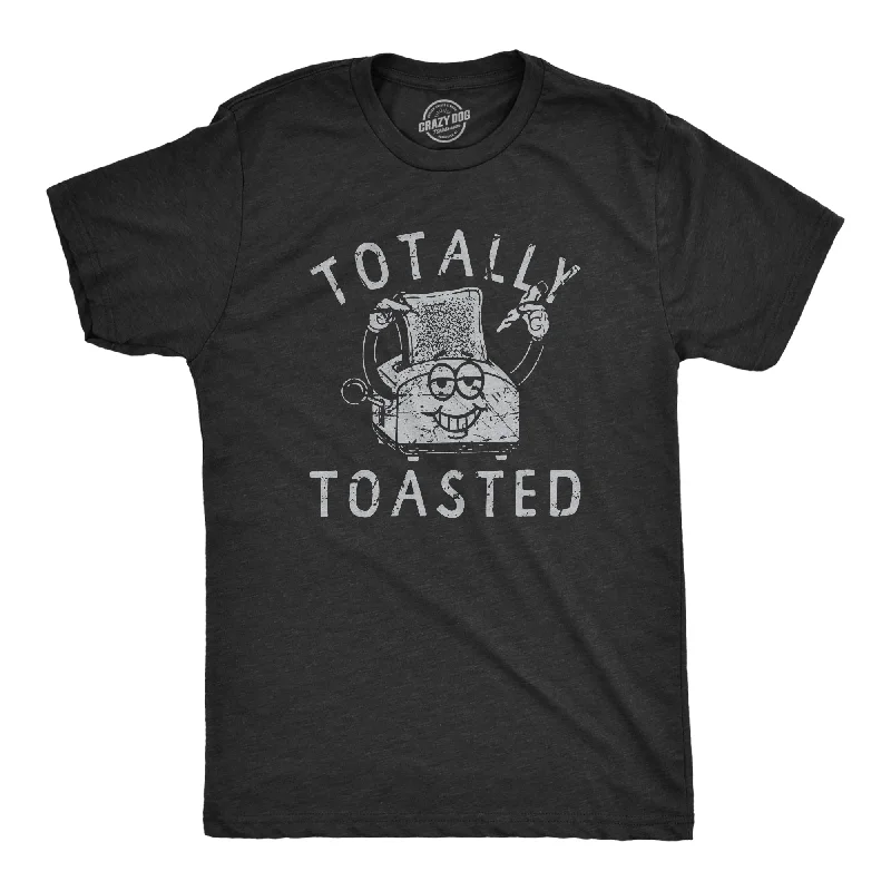 Totally Toasted Men's T Shirt