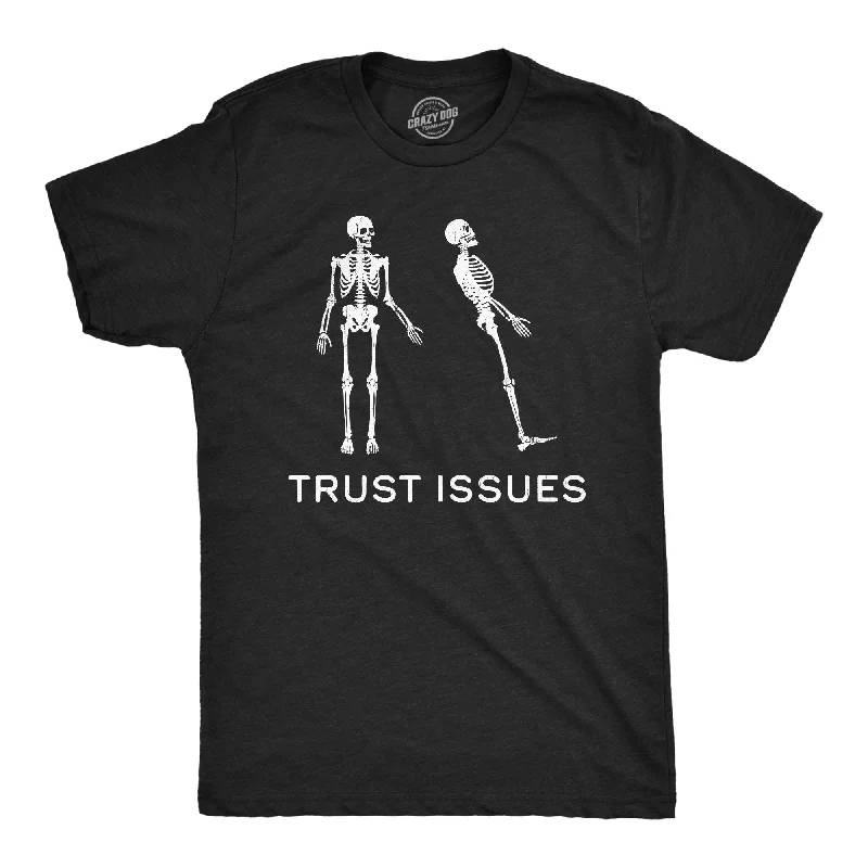 Trust Issues Men's T Shirt