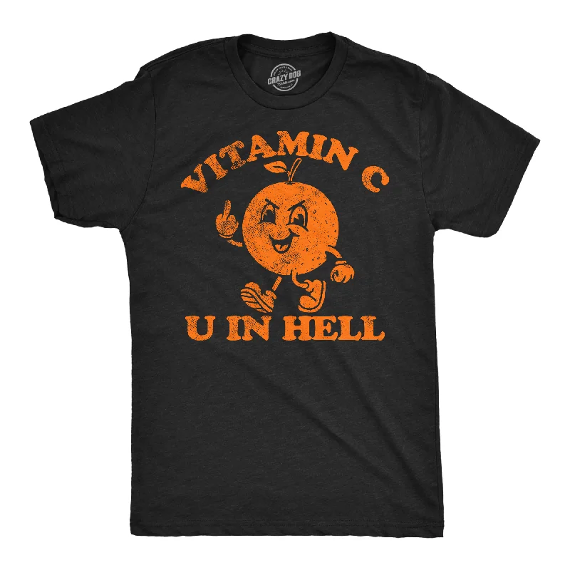 Vitamin C U In Hell Men's T Shirt