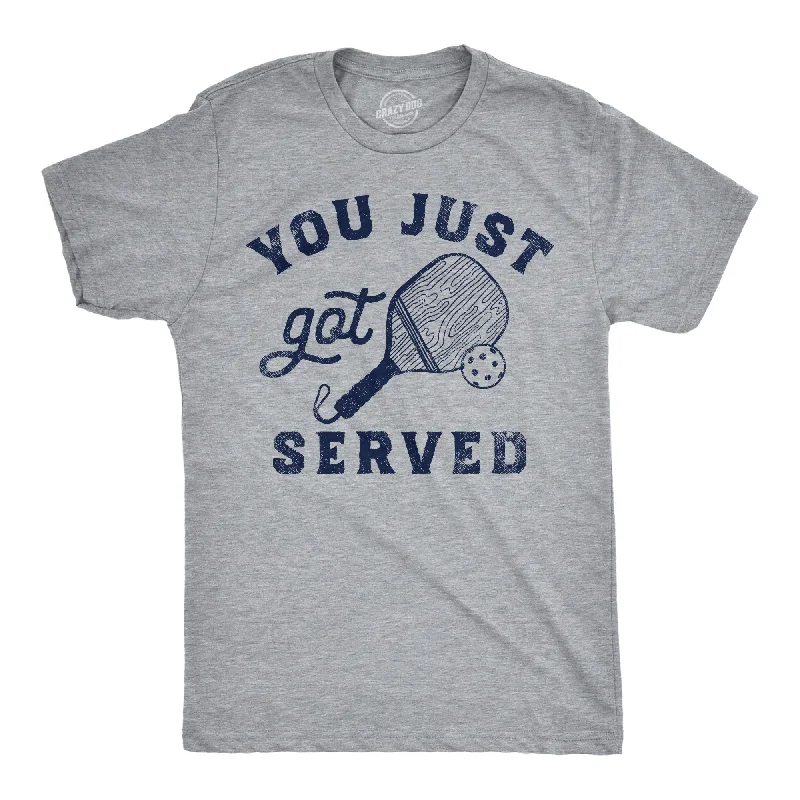 You Just Got Served Men's T Shirt